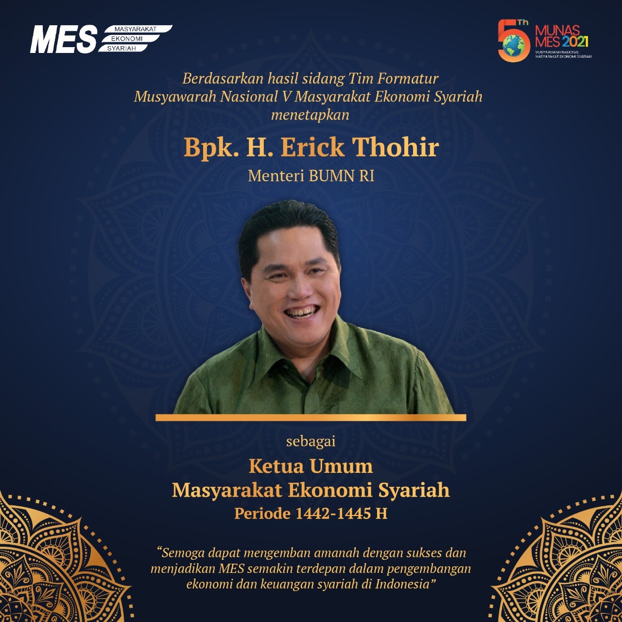 Erick Tohir Menjadi Ketua Umum Masyarat Ekonomi Syariah