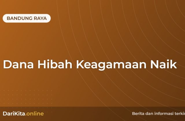 Dana Hibah Keagamaan Naik