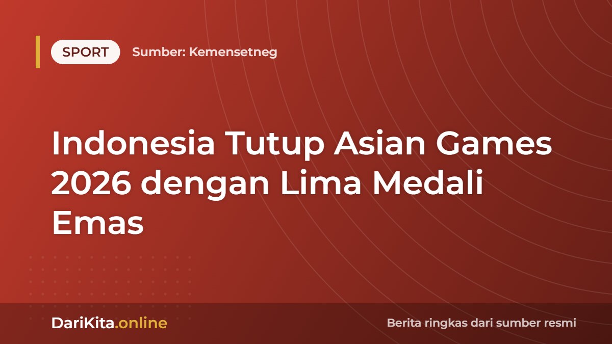 Indonesia Tutup Asian Games 2026 dengan Lima Medali Emas
