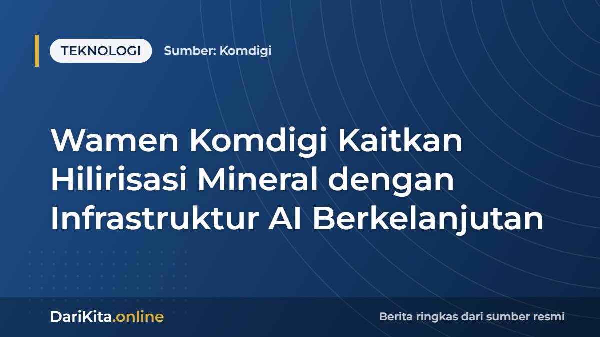 Wamen Komdigi Kaitkan Hilirisasi Mineral dengan Infrastruktur AI Berkelanjutan