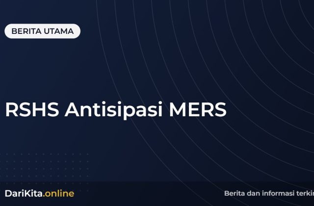 RSHS Antisipasi MERS