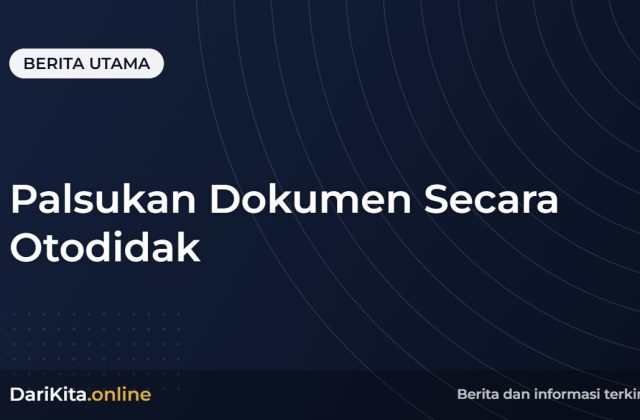Palsukan Dokumen Secara Otodidak